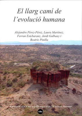 Llarg camí de l’evolució humana, El Llarg camí de l’evolució humana, El