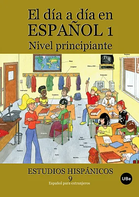 Día a día en español 1, El: Nivel principiante (llibre + CD-ROM)