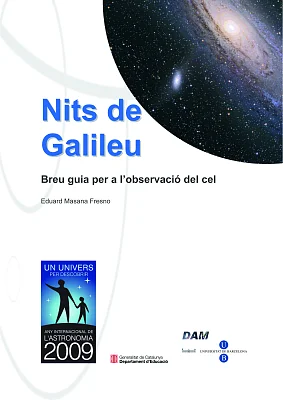 Nits de Galileu: breu guia per a la observació del cel Nits de Galileu: breu guia per a la observació del cel