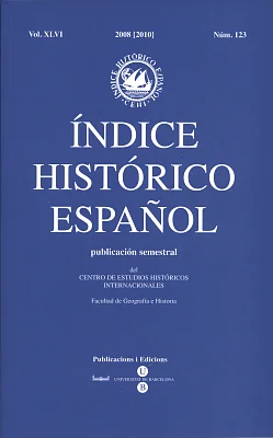 Índice Histórico Español volumen XLVI núm. 123, año 2008 [2010]