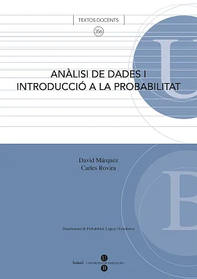 Anàlisi de dades i introducció a la probabilitat Anàlisi de dades i introducció a la probabilitat