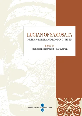 Lucian of Samosata, greek writer and roman citizen Lucian of Samosata, greek writer and roman citizen
