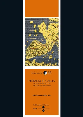 Hispania et Gallia: dos provincias del occidente romano Hispania et Gallia: dos provincias del occidente romano