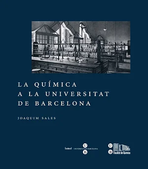 Química a la Universitat de Barcelona, La Química a la Universitat de Barcelona, La