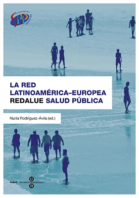 Red Latinoamericana-Europea REDALUE Salud Pública, La