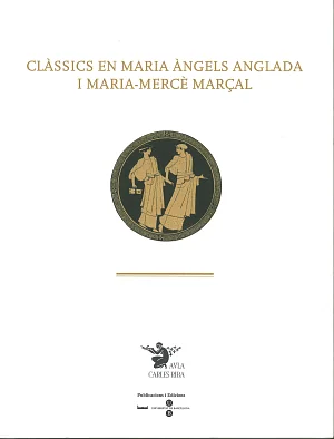 Clàssics en Maria Àngels Anglada i Maria-Mercè Marçal