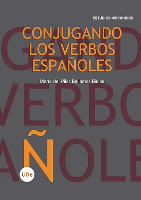 Conjugando los verbos españoles Conjugando los verbos españoles