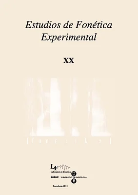 Estudios de Fonética Experimental XX Estudios de Fonética Experimental XX