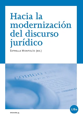 Hacia la modernización del discurso jurídico Hacia la modernización del discurso jurídico