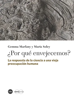¿Por qué envejecemos? ¿Por qué envejecemos?