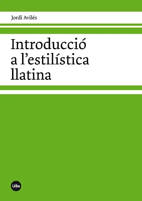 Introducció a l’estilística llatina Introducció a l’estilística llatina