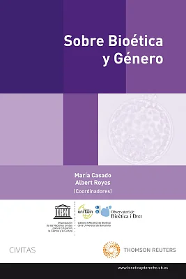 Sobre bioética y género Sobre bioética y género