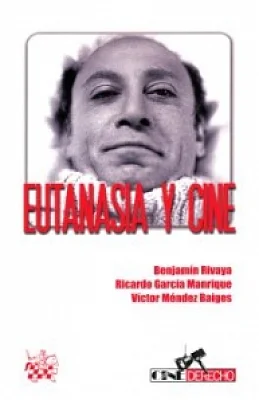 Eutanasia y cine Eutanasia y cine