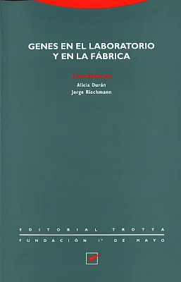 Genes en el laboratorio y en la fábrica Genes en el laboratorio y en la fábrica