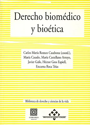 Derecho biomédico y bioética Derecho biomédico y bioética