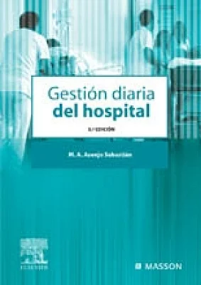 Gestión diaria del hospital Gestión diaria del hospital