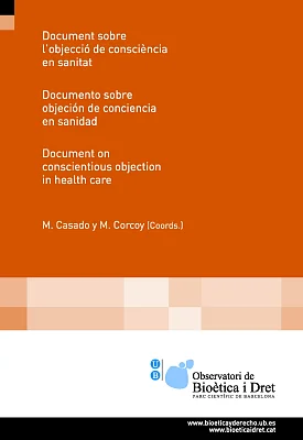 L’objecció de consciència en sanitat L’objecció de consciència en sanitat