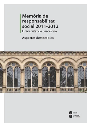 Memòria de responsabilitat social 2011-2012. Aspectes destacables (eBook)