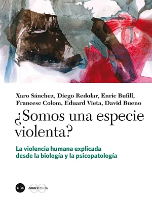 ¿Somos una especie violenta? (eBook) ¿Somos una especie violenta? (eBook)