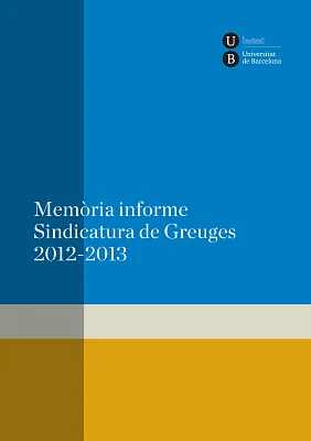 Memòria informe Sindicatura de Greuges 2012-2013 (CD-ROM)