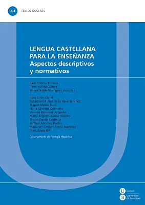 Lengua castellana para la enseñanza. Aspectos descriptivos y normativos Lengua castellana para la enseñanza. Aspectos descriptivos y normativos
