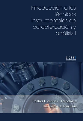 Introducción a las técnicas instrumentales de caracterización y análisis I Introducción a las técnicas instrumentales de caracterización y análisis I