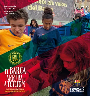 FutbolNet. El Barça arriba a tothom / El Barça llega a todos / Barça reaches everybody