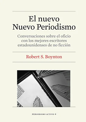 Nuevo Nuevo Periodismo, El Nuevo Nuevo Periodismo, El