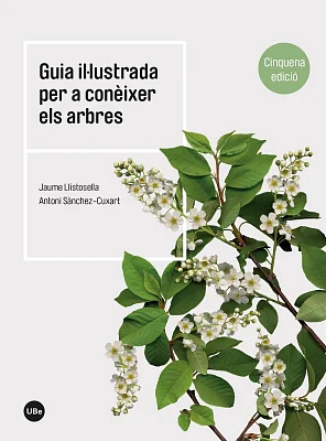 Guia il·lustrada per a conèixer els arbres (5a edició)