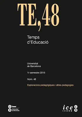 Temps d’Educació 48. Exploracions pedagògiques i altres pedagogies Temps d’Educació 48. Exploracions pedagògiques i altres pedagogies