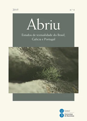 Abriu: estudos de textualidade do Brasil, Galicia e Portugal, 4. Monograph: Crevices Exposed: Blind Spots in Galician Textuality (eBook) Abriu: estudos de textualidade do Brasil, Galicia e Portugal, 4. Monograph: Crevices Exposed: Blind Spots in Galician Textuality (eBook)