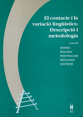 Contacte i la variació lingüístics: Descripció i metodologia, El (eBook) Contacte i la variació lingüístics: Descripció i metodologia, El (eBook)