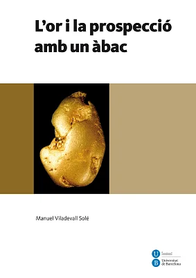 Or i la prospecció amb un àbac, L’ (eBook) Or i la prospecció amb un àbac, L’ (eBook)