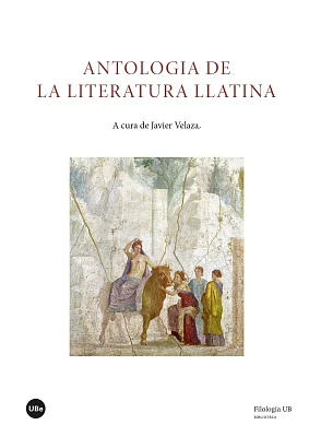 Antologia de la literatura llatina Antologia de la literatura llatina
