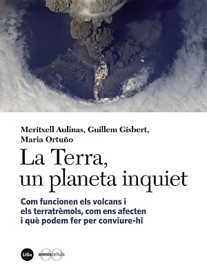 Terra, un planeta inquiet, La. Com funcionen els volcans i els terratrèmols, com ens afecten i què podem fer per conviure-hi (eBook) Terra, un planeta inquiet, La. Com funcionen els volcans i els terratrèmols, com ens afecten i què podem fer per conviure-hi (eBook)
