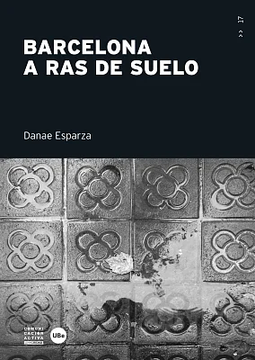 Barcelona a ras de suelo Barcelona a ras de suelo