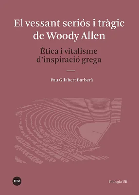 Vessant seriós i tràgic de Woody Allen, El Vessant seriós i tràgic de Woody Allen, El