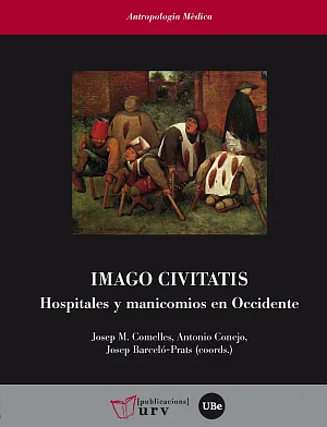 Imago civitatis. Hospitales y manicomios en Occidente (eBook)