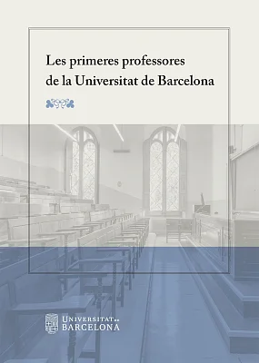 primeres professores de la Universitat de Barcelona, Les (eBook) primeres professores de la Universitat de Barcelona, Les (eBook)