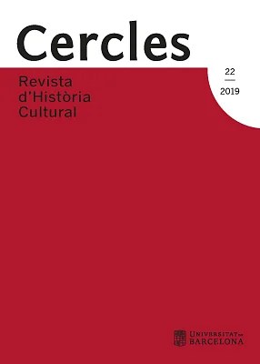Cercles. Revista d’Història Cultural 22. Formes de fer història. Homenatge a Jordi Casassas Ymbert Cercles. Revista d’Història Cultural 22. Formes de fer història. Homenatge a Jordi Casassas Ymbert