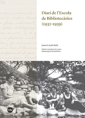 Diari de l’Escola de Bibliotecàries (1932-1939) (eBook) Diari de l’Escola de Bibliotecàries (1932-1939) (eBook)