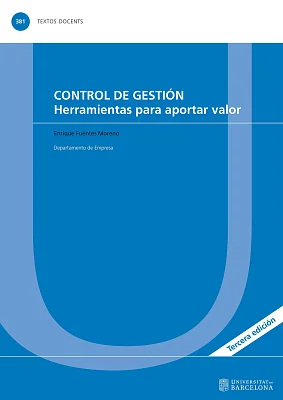 Control de gestión. Herramientas para aportar valor (3.ª edición) (eBook) Control de gestión. Herramientas para aportar valor (3.ª edición) (eBook)