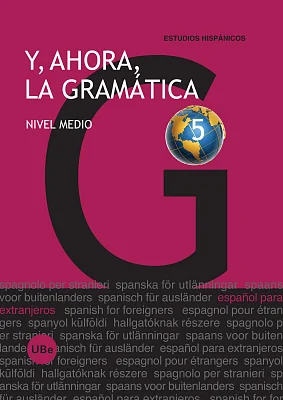 Y, ahora, la gramática 5. Nivel medio (eBook) Y, ahora, la gramática 5. Nivel medio (eBook)