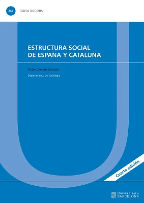 Estructura social de España y Cataluña (5.ª edición) (eBook)