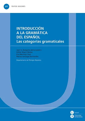 Introducción a la gramática del español. Las categorías gramaticales (eBook) Introducción a la gramática del español. Las categorías gramaticales (eBook)