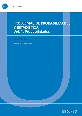 Problemas de probabilidades y estadística. Vol. 1. Probabilidades (eBook) Problemas de probabilidades y estadística. Vol. 1. Probabilidades (eBook)