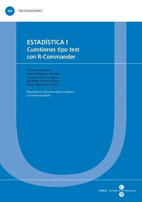 Estadística I. Cuestiones tipo test con R-Commander (eBook) Estadística I. Cuestiones tipo test con R-Commander (eBook)