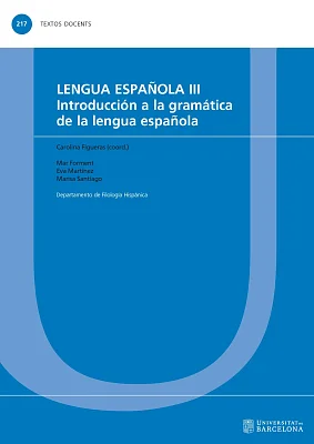 Lengua española III. Introducción a la gramática de la lengua española (eBook) Lengua española III. Introducción a la gramática de la lengua española (eBook)