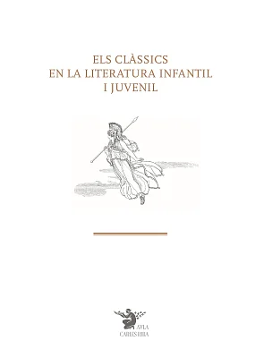 clàssics en la literatura infantil i juvenil, Els clàssics en la literatura infantil i juvenil, Els