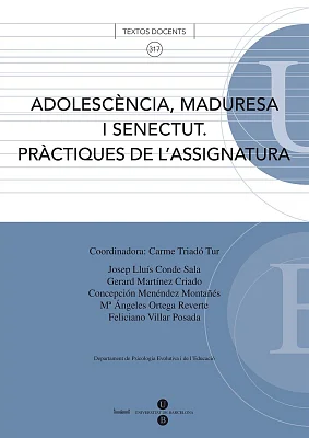 Adolescència, maduresa i senectut. Pràctiques de l’assignatura (eBook)
